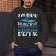 Swimming Only Sport Where The Coach Swimmer Swim Team Men's Long Sleeve T-Shirt
