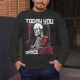 Today You Dance With Me Professional Boxer Muay Thai Boxing Men's Long Sleeve T-Shirt Today You Dance With Me Professional Boxer Muay Thai Boxing Men's Long Sleeve T-Shirt