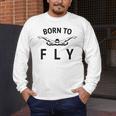 Swimmer Swim Team Born To Fly Butterfly Stroke Swimming Men's Long Sleeve T-Shirt