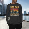 BBQ Dad Like Regular Dad But Cooler Father's Day Men's Long Sleeve T-Shirt