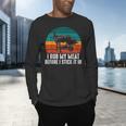 BBQ Dad I Rub My Meat Before I Stick It In Offset Smoker Pit Men's Long Sleeve T-Shirt BBQ Dad I Rub My Meat Before I Stick It In Offset Smoker Pit Men's Long Sleeve T-Shirt