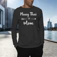 Muay Thai Mom Woman Muay Thai Sport Lover Men's Long Sleeve T-Shirt Muay Thai Mom Woman Muay Thai Sport Lover Men's Long Sleeve T-Shirt
