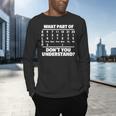What Is Part Of Don't You Understand Swimming Swimmer Swimming Men's Long Sleeve T-Shirt What Is Part Of Don't You Understand Swimming Swimmer Swimming Men's Long Sleeve T-Shirt