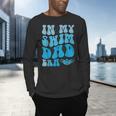 In My Swim Dad Era Swim Dad Swimming Fathers Day Men's Long Sleeve T-Shirt In My Swim Dad Era Swim Dad Swimming Fathers Day Men's Long Sleeve T-Shirt