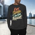 Swimmer Eat Sleep Swim Repeat I Swimming Men's Long Sleeve T-Shirt Swimmer Eat Sleep Swim Repeat I Swimming Men's Long Sleeve T-Shirt