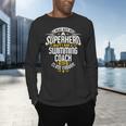 Swimming Coach TShirt Idea Superhero Swimming Shirt Men's Long Sleeve T-Shirt Swimming Coach TShirt Idea Superhero Swimming Shirt Men's Long Sleeve T-Shirt