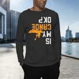 Upside Down Is My Canoe OK Stuff For Canoer Men's Long Sleeve T-Shirt