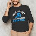 100 Chance Of Swimming Swimmer Swimming Men's Long Sleeve T-Shirt 100 Chance Of Swimming Swimmer Swimming Men's Long Sleeve T-Shirt