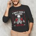 I Don't Need Weapon I Am One Muay Thai Kickboxer Fan Boxing Men's Long Sleeve T-Shirt