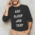 Eat Sleep Jab Teep Rep Muay Thai Men's Long Sleeve T-Shirt