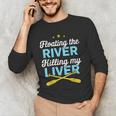 Floating The River Killing My Liver Canoe Kayak Trip Men's Long Sleeve T-Shirt
