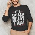 Muay Thai Condition Humor Lifestyle Identity Training Men's Long Sleeve T-Shirt
