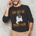 Muay Thai Fighter The Art Of Muay Thai Men's Long Sleeve T-Shirt Muay Thai Fighter The Art Of Muay Thai Men's Long Sleeve T-Shirt