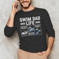 Swim Dad Life Swimmer Father's Day Swimming Daddy Men's Long Sleeve T-Shirt Swim Dad Life Swimmer Father's Day Swimming Daddy Men's Long Sleeve T-Shirt