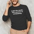Swimming Or Swimmer Swim Coach Men Women Girls Boys Men's Long Sleeve T-Shirt