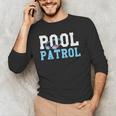 Swimming Swimmer Swim Pool Patrol Coach Dad Men's Long Sleeve T-Shirt