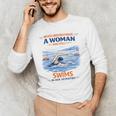 Swimming Never Underestimate A Woman Swim In Her Seventies Men's Long Sleeve T-Shirt