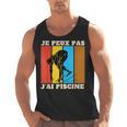 Je Peux Pas J'Ai Piscine Swimming Humour Retro Swimming Pool Men Tank Top, trending gift Je Peux Pas J'Ai Piscine Swimming Humour Retro Swimming Pool Men Tank Top, trending gift