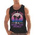 Just A Girl In A Muay Thai World Muay Thai Boxing Men Tank Top, trending gift