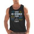 Said No Swimmer Ever Competitive Swimming Quotes Men Tank Top, trending gift Said No Swimmer Ever Competitive Swimming Quotes Men Tank Top, trending gift