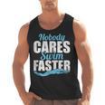 Nobody Cares Swim Faster Swimming Swim Team Men Tank Top, trending gift Nobody Cares Swim Faster Swimming Swim Team Men Tank Top, trending gift