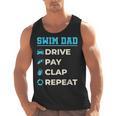Swim Dad Drive Pay Clap Repeat Swimming Team Father Men Tank Top, trending gift Swim Dad Drive Pay Clap Repeat Swimming Team Father Men Tank Top, trending gift