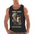 Women's Sorry Ladies This Guy Has A Grill BBQ Dad Men Lover Men Tank Top, trending gift