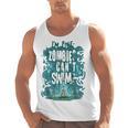 Swimming Quote Zombies Can't Swim For Swimmer Men Tank Top, trending gift Swimming Quote Zombies Can't Swim For Swimmer Men Tank Top, trending gift