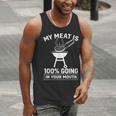 My Meat Is 100 Going In Your Mouth BBQ Dad Grilling Men Tank Top My Meat Is 100 Going In Your Mouth BBQ Dad Grilling Men Tank Top