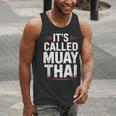 Muay Thai Condition Humor Lifestyle Identity Training Men Tank Top Muay Thai Condition Humor Lifestyle Identity Training Men Tank Top