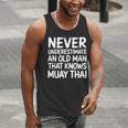 Muay Thai For Grandpa Men Mixed Martial Arts Men Tank Top