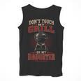 BBQ Dad Don't Touch My Grill Or My Daughter Men Tank Top BBQ Dad Don't Touch My Grill Or My Daughter Men Tank Top
