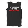 Douche Canoe Vulgar Profanity T-Shirt Men Tank Top Douche Canoe Vulgar Profanity T-Shirt Men Tank Top