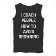 HILARIOUS TEACHER QUOTE SWIMMING COACH SWIM INSTRUCTOR Men Tank Top HILARIOUS TEACHER QUOTE SWIMMING COACH SWIM INSTRUCTOR Men Tank Top