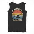 I'D Rather Be Kayaking Canoe Boating Vintage Kayak Men Tank Top
