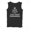Keep Calm & Just Keep Swimming Men Tank Top Keep Calm & Just Keep Swimming Men Tank Top