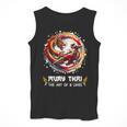 MMA Thai Boxing Art Of Eight Limbs Combat Muay Thai Men Tank Top MMA Thai Boxing Art Of Eight Limbs Combat Muay Thai Men Tank Top