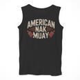 Muay Thai American Nak Fighter Identity Boxing Proud Sport Men Tank Top Muay Thai American Nak Fighter Identity Boxing Proud Sport Men Tank Top