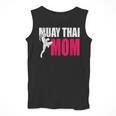 Muay Thai Mom Women Boxing Kickboxing MMA Muay Thai Men Tank Top