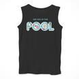 See You At The Pool Summer Swimming Pool Men Tank Top See You At The Pool Summer Swimming Pool Men Tank Top