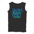 Swim Hair Dont Care Swimming AttitudeShirt Men Tank Top