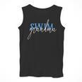 Swim Swimmer Love Swimming Shirt Sport Grandma Men Tank Top Swim Swimmer Love Swimming Shirt Sport Grandma Men Tank Top