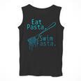 Swimming Eat Pasta Swim Fasta Swimmer Men Tank Top Swimming Eat Pasta Swim Fasta Swimmer Men Tank Top