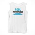 Pool Guy For Swimming Pool Boy And Pool Cleaner Men Tank Top Pool Guy For Swimming Pool Boy And Pool Cleaner Men Tank Top
