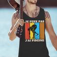 Je Peux Pas J'Ai Piscine Swimming Humour Retro Swimming Pool Men Tank Top Je Peux Pas J'Ai Piscine Swimming Humour Retro Swimming Pool Men Tank Top