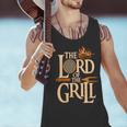 Lord Of The Grill BBQ Daddy Nerd Dad Men Tank Top