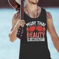 Muay Thai Beauty In Brutality Muay Thai Men Tank Top Muay Thai Beauty In Brutality Muay Thai Men Tank Top