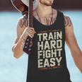 Muay Thai Fighter Train Hard Fight Easy Training Motivation Men Tank Top