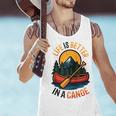 Life Is Better In A Canoe Canoeing Raglan Baseball Tee Men Tank Top Life Is Better In A Canoe Canoeing Raglan Baseball Tee Men Tank Top