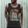 BBQ Dad Joke Retro Vintage I'Ll Feed All You Fuckers Men Tank Top